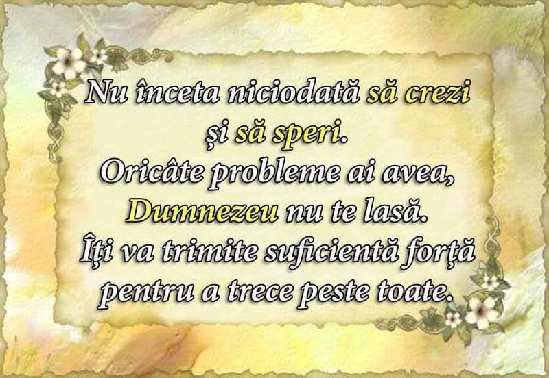  Mesaje frumoase despre credinta - Nu inceta niciodata sa crezi si sa speri.